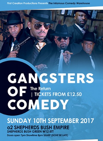 Gangsters Of Comedy – The Return