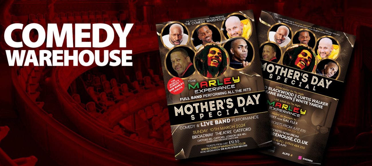 COMEDY WAREHOUSE MOTHER’S DAY SPECIAL